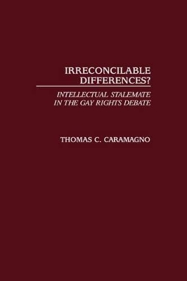 Irreconcilable Differences? by Thomas C. Caramagno