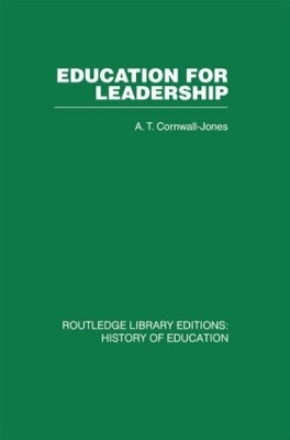 Education for Leadership by A T cornwall-jones
