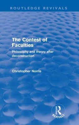 Contest of Faculties by Christopher Norris