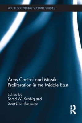 Arms Control and Missile Proliferation in the Middle East book