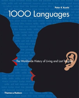 One Thousand Languages: Worldwide History of Living and LostTongu book