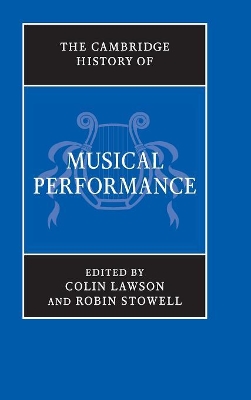 Cambridge History of Musical Performance book
