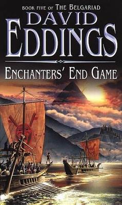 Enchanters' End Game by David Eddings