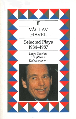 Selected Plays: 1984-1987 by Vaclav Havel