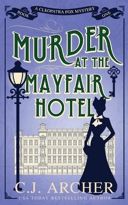 Murder at the Mayfair Hotel book