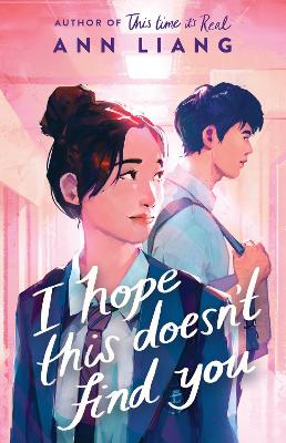 I Hope This Doesn't Find You (eBook) by Ann Liang