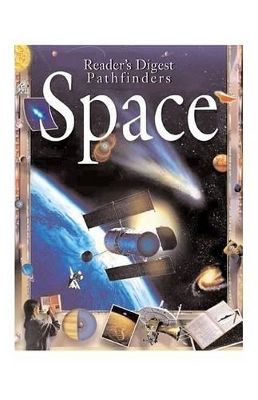 Readers Digest Pathfinders Space by Alan Dyer