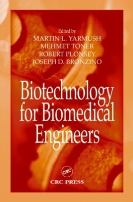Biotechnology for Biomedical Engineers book