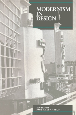 Modernism in Design Pb book