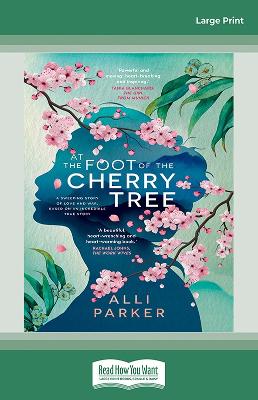 At the Foot of the Cherry Tree by Alli Parker