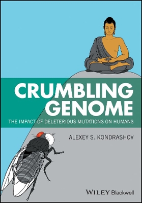 Crumbling Genome: The Impact of Deleterious Mutations on Humans book