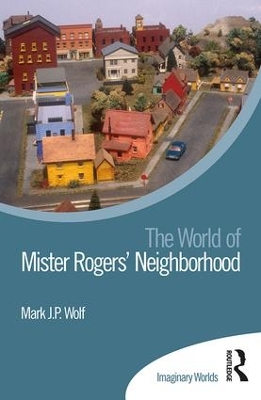 World of Mister Rogers' Neighborhood book