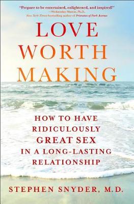 Love Worth Making book