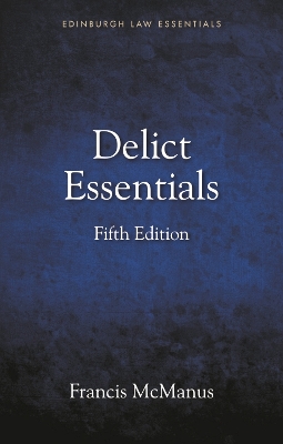 Delict Essentials: 5th Edition book