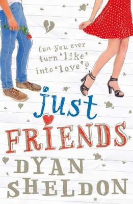 Just Friends by Dyan Sheldon