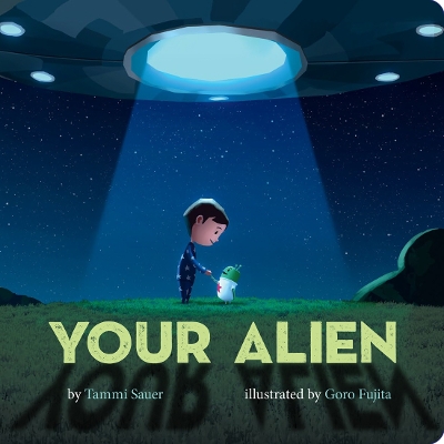 Your Alien by Tammi Sauer