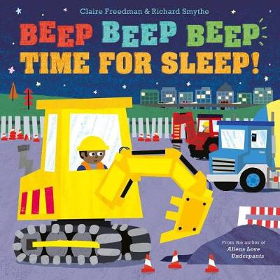 Beep Beep Beep Time for Sleep! book