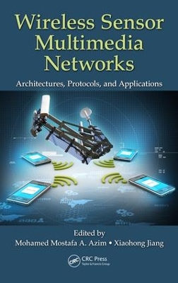 Wireless Sensor Multimedia Networks book