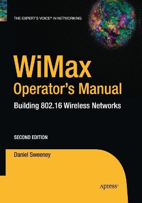 WiMax Operator's Manual by Daniel Sweeney