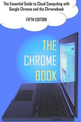 Chrome Book (Fifth Edition) by C H Rome