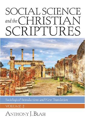 Social Science and the Christian Scriptures, Volume 2 book