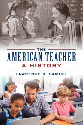 The American Teacher: A History book