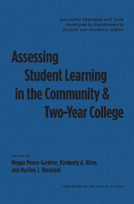 Assessing Student Learning in the Community and Two Year College book