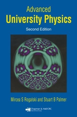Advanced University Physics, Second Edition book