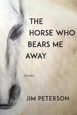 The Horse Who Bears Me Away book