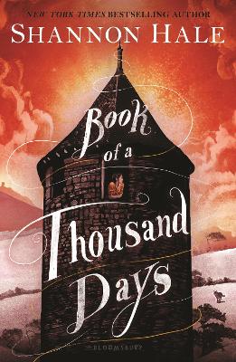Book of a Thousand Days by Ms. Shannon Hale