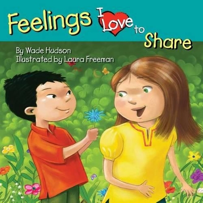 Feelings I Love to Share book