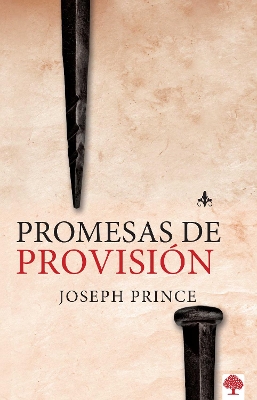 Promesas de provisión / Provision Promises by Joseph Prince