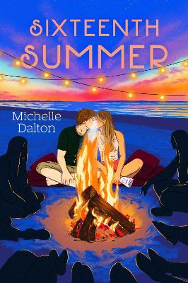 Sixteenth Summer by Michelle Dalton