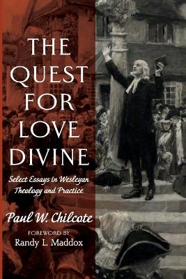 The Quest for Love Divine book