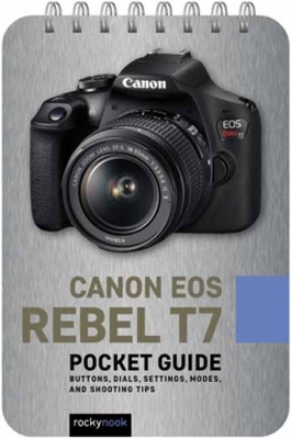 Canon EOS Rebel T7 Pocket Guide book