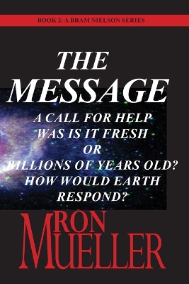 The Message by Ron Mueller