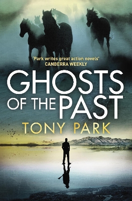 Ghosts of the Past by Tony Park