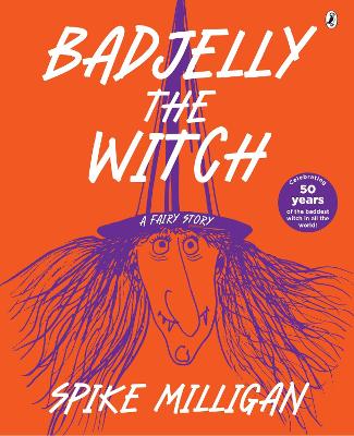 Badjelly the Witch: A Fairy Story book