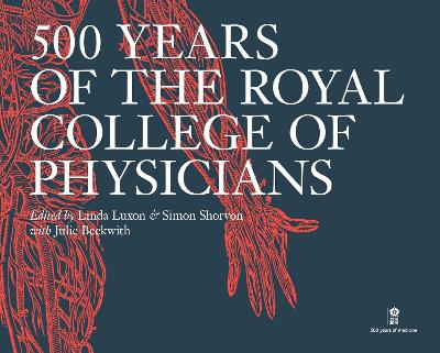 500 Years of the Royal College of Physicians book