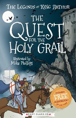 The Quest for the Holy Grail (Easy Classics) book