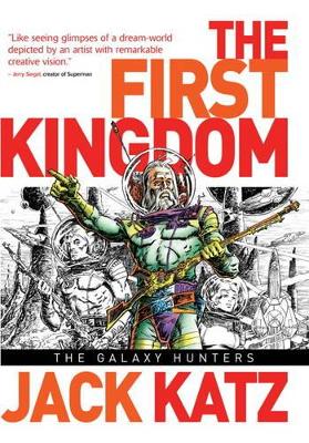 The The First Kingdom by Jack Katz