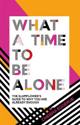 What a Time to be Alone book