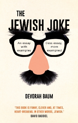 The Jewish Joke: An essay with examples (less essay, more examples) book