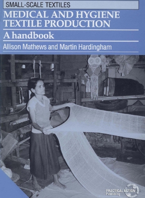 Medical and Hygiene Textile Production book