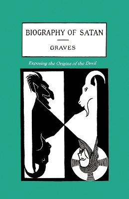 Biography of Satan by Kersey Graves