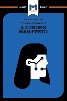 Donna Haraway's A Cyborg Manifesto book