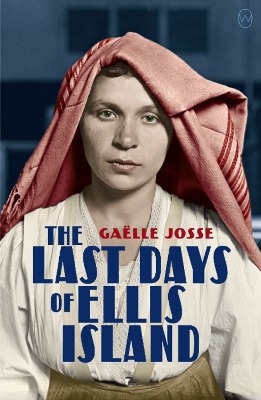 The Last Days Of Ellis Island book