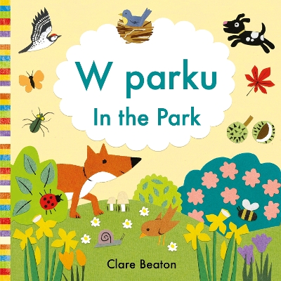 In the Park Polish-English: Bilingual Edition book