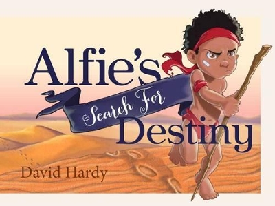 Alfie's Search for Destiny book