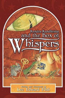Kendra Kandlestar and the Box of Whispers book